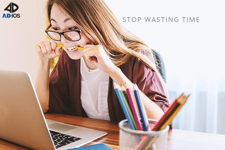 Stop Wasting Time